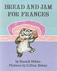Bread and Jam for Frances (Paperback)