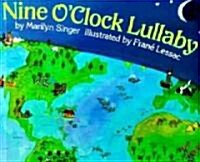 Nine OClock Lullaby (Paperback, Reprint)