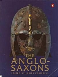 The Anglo-Saxons (Paperback, Revised)