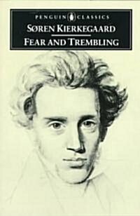 [중고] Fear and Trembling : Dialectical Lyric by Johannes de Silentio (Paperback)