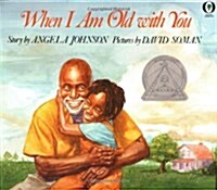 [중고] When I Am Old with You (Paperback)