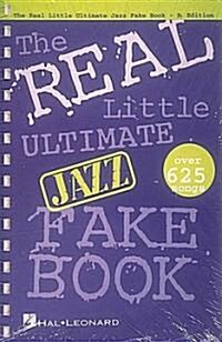 The Real Little Ultimate Jazz Fake Book (Paperback, Spiral)