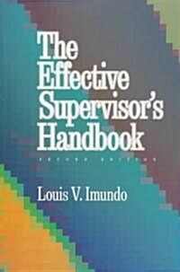 Effective Supervisors Handbook (Paperback, 2)