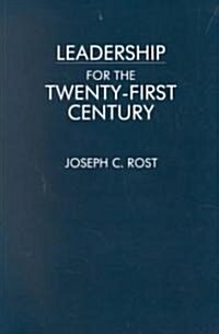 Leadership for the Twenty-First Century (Paperback, Revised)