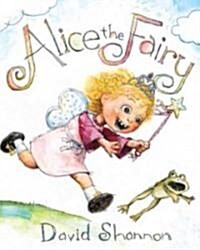 Alice the Fairy (Hardcover)