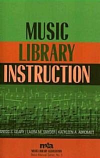 Music Library Instruction (Paperback)