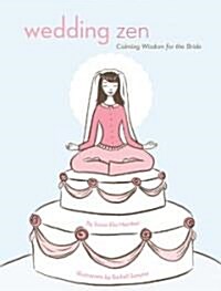 Wedding Zen (Hardcover)