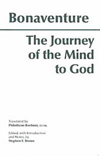 The Journey of the Mind to God (Hardcover)