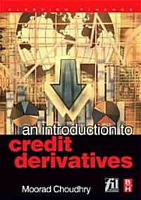 An Introduction to Credit Derivaties (Hardcover)