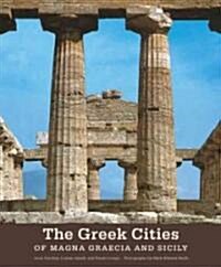 The Greek Cities of Magna Graecia and Sicily (Hardcover)
