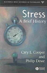Stress: A Brief History (Paperback)