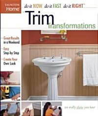 Trim Transformations (Paperback)
