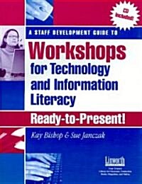 Staff Development GT Workshops for Tech & Info Literacy [With CD] (Paperback)