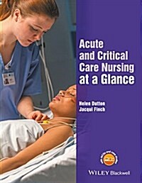 Acute and Critical Care Nursing at a Glance (Paperback)