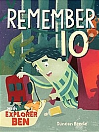 Remember 10 with Explorer Ben (Hardcover)
