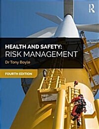 Health and Safety: Risk Management (Paperback, 4 New edition)