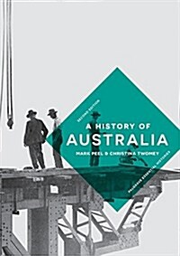 A History of Australia (Paperback, 2nd ed. 2018)