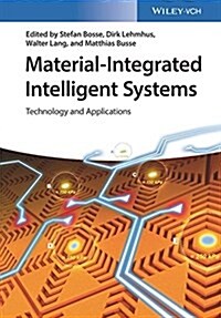 Material-Integrated Intelligent Systems: Technology and Applications (Hardcover)