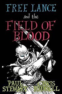 Free Lance and the Field of Blood (Paperback)