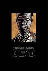 The Walking Dead Omnibus Volume 7 (Signed & Numbered Edition) (Hardcover)