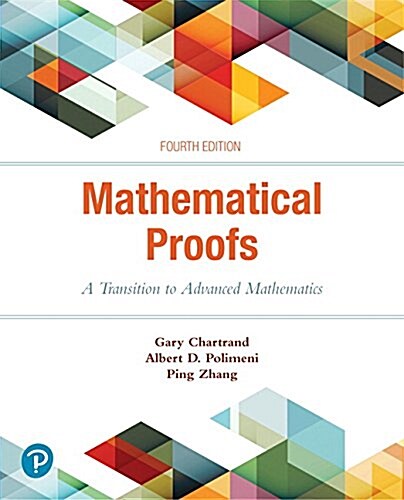 Mathematical Proofs: A Transition to Advanced Mathematics (Hardcover, 4)