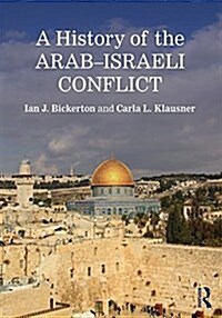 A History of the Arab-Israeli Conflict (Paperback, 8 ed)