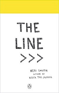 The Line : An Adventure into the Unknown (Paperback)