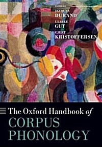 The Oxford Handbook of Corpus Phonology (Paperback)