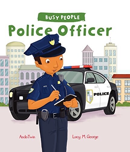 Busy People: Police Officer (Paperback)
