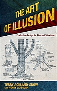 The Art of Illusion : Production Design for Film and Television (Paperback)