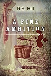 A Fine Ambition (Hardcover)