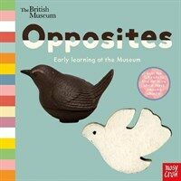 British Museum: Opposites (Board Book)