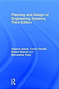 Planning and Design of Engineering Systems (Hardcover, 3 ed)