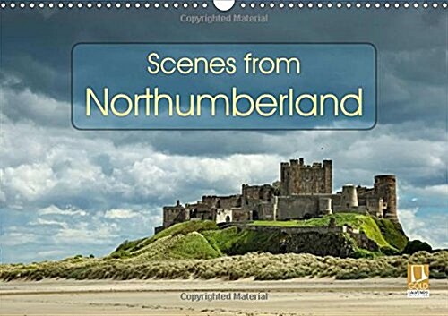 Scenes from Northumberland 2018 : Beautiful Landscape Photographs from Locations in the North East of England (Calendar, 3 ed)