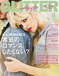 GLITTER(グリッタ-) 2017年 06 月號 [雜誌] (雜誌, 月刊)
