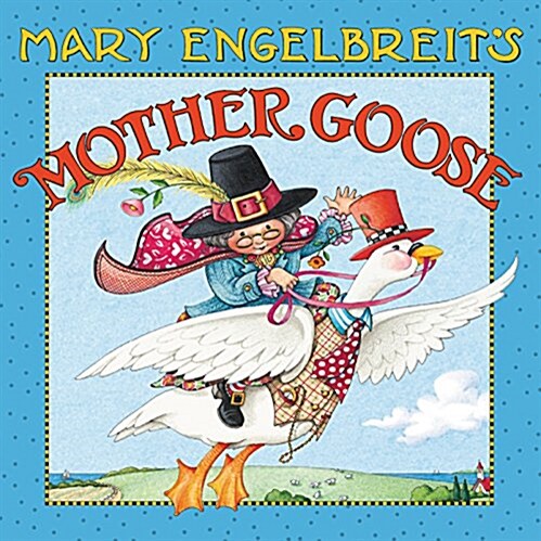 Mary Engelbreits Mother Goose (Board Books)