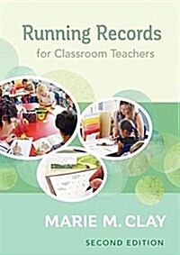 Running Records for Classroom Teachers, Second Edition (Paperback)