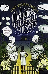 Midnight Without a Moon (Prebound, Bound for Schoo)