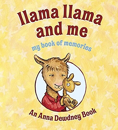 Llama Llama and Me: My Book of Memories (Hardcover)