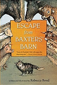 Escape from Baxters Barn (Prebound, Bound for Schoo)