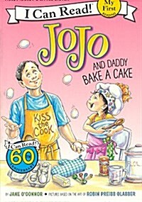Jojo and Daddy Bake a Cake (Prebound, Bound for Schoo)