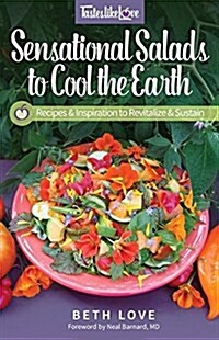 Sensational Salads to Cool the Earth (Paperback)
