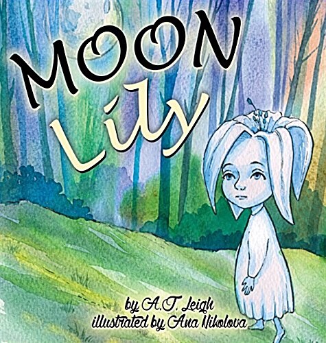 Moon Lily (Hardcover)