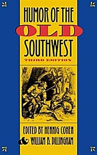 Humor of the Old Southwest (Hardcover)