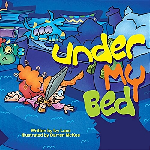 Under My Bed (Paperback)