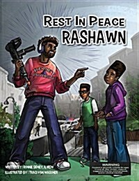 Rest in Peace Rashawn (Paperback)