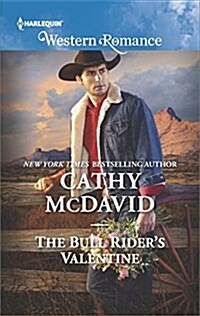 The Bull Riders Valentine (Mass Market Paperback)