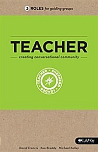 Teacher: Creating Conversational Community (Paperback)