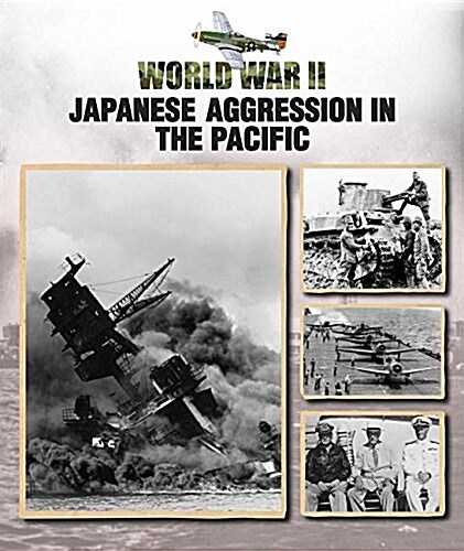 Japanese Aggression in the Pacific (Hardcover)