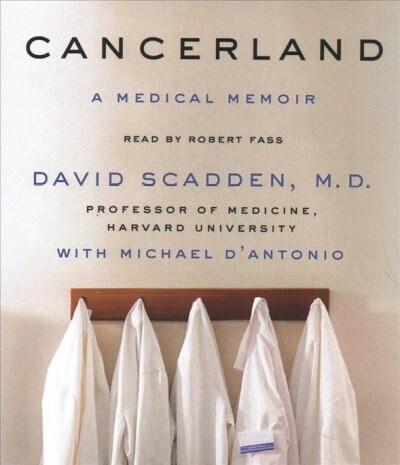 Cancerland: A Medical Memoir (Audio CD)